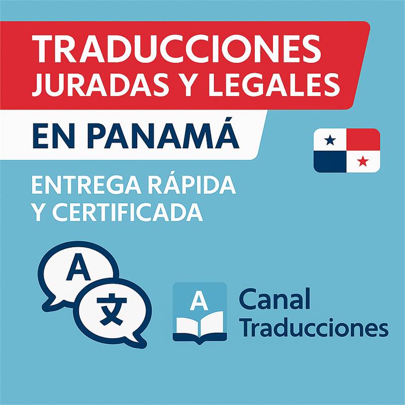Traducciones juradas y legales en Panamá – Canal Traducciones