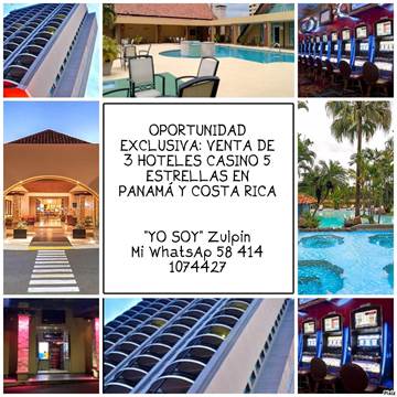 OPORTUNIDAD EXCLUSIVA: VENTA DE 3 HOTELES CASINO 5 ESTRELLAS